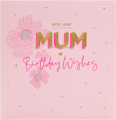 Mum Birthday Card With Envelope - Pink FLower Design