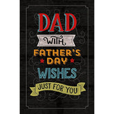 Dad With Father's Day Wishes Just for You