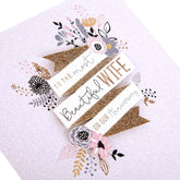 To The Most Beautiful Wife On Our Anniversary Card