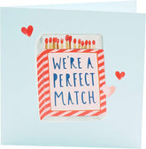 Valentines Day Card For Him/Her With Envelope - Perfect Match Design