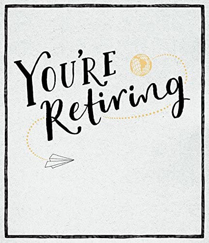 UK Greetings retirement greeting card featuring a cheerful design and the message "Enjoy Retirement You're Retiring" for celebrating.