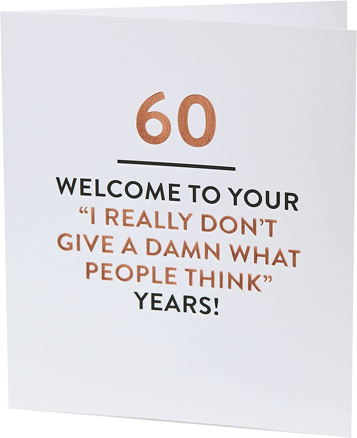 Funny 60th birthday greeting card with witty typography design by UK Greetings, featuring bold text and playful style.