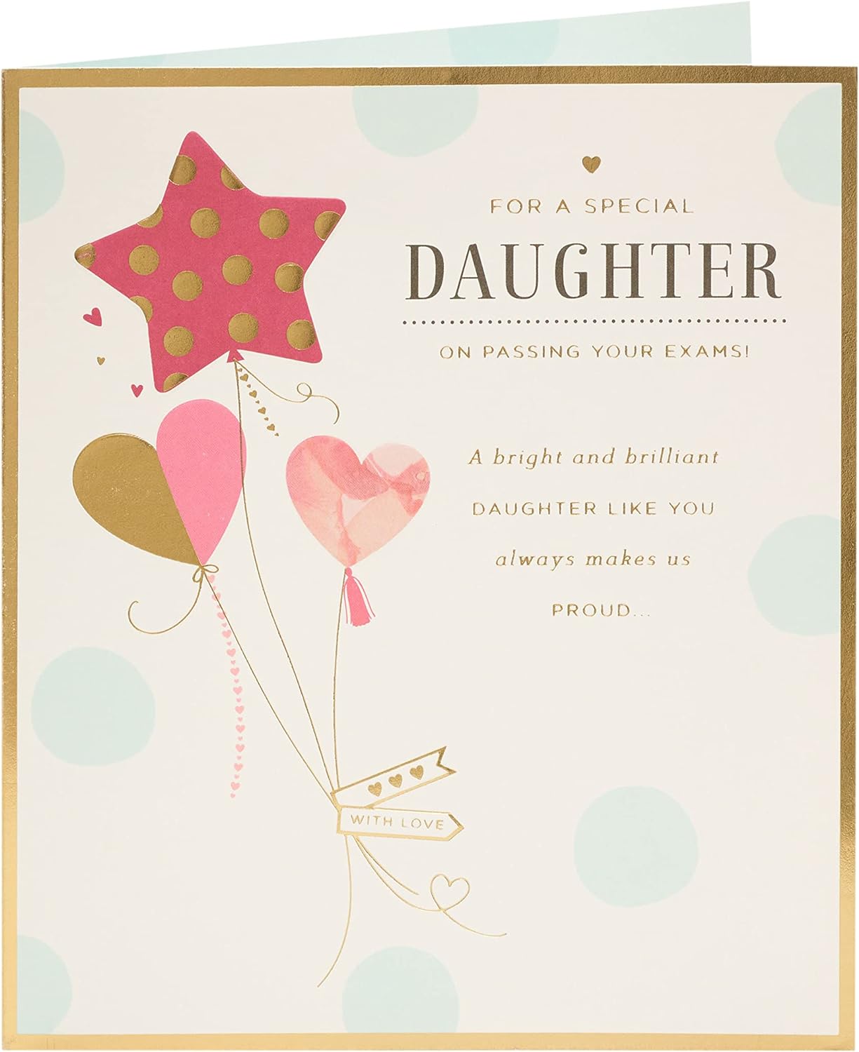 Gold foil daughter exam success greeting card from UK Greetings featuring a congratulatory design with elegant gold accents.
