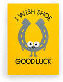 Kindred X David Olenick I Wish Shoe greeting card by UK Greetings featuring a whimsical shoe design for good luck.