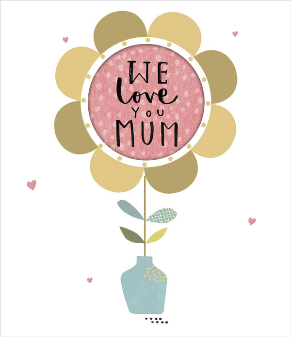 Foil-finished Mother's Day greeting card by UK Greetings with "We Love You Mum" message and floral design.