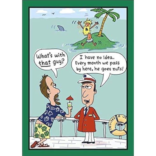 Funny desert island birthday greeting card for him by UKG, featuring tropical island scene and humorous message.