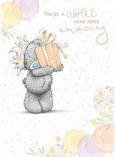Tetty Teddy Bear Year More Amazing Birthday Card