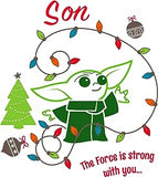 Son The Force Is Strong with you Christmas Card