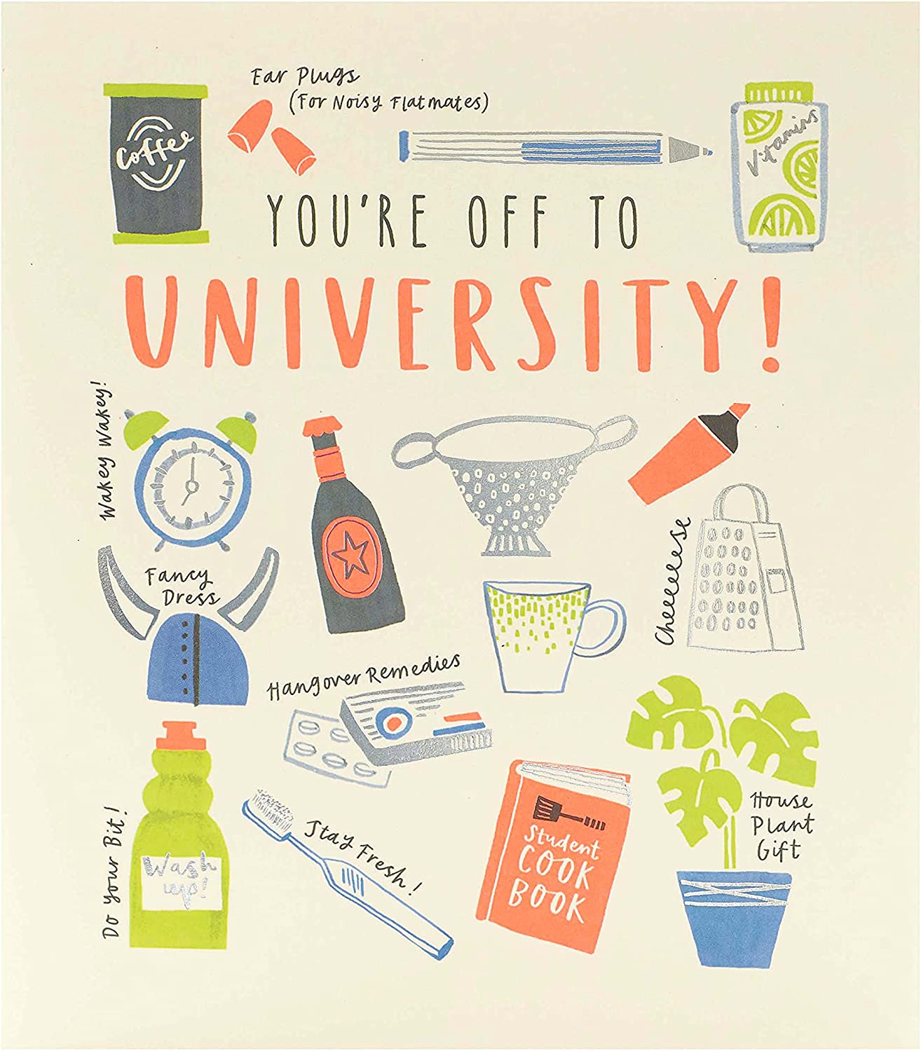  Off to University Card - You're Off to University!