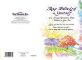 Carte Blanche Encouragement Greeting Card - Keep Believing in Yourself