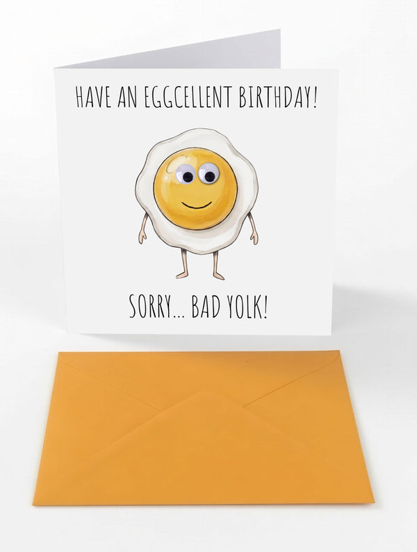 Googly Cards Funny "Have an Eggcellent Birthday! Sorry... Bad Yolk!" Birthday Card with Googly Eyes and Orange Envelope