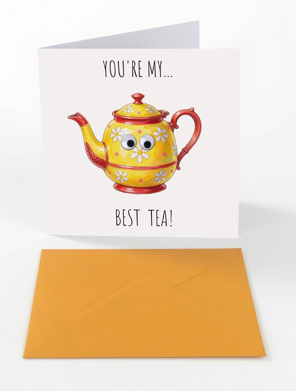 Googly Cards Funny "You're My... Best Tea!" Greeting Card with Googly Eyes and Orange Envelope