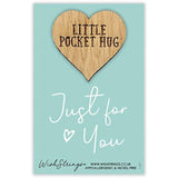 Just for You Little Pocket Hug Wish Token Keepsake Gift Idea SPH028