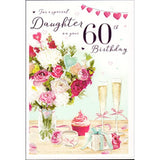 Daughter's 60th Birthday Card: For A Special Daughter On Your 60th Birthday