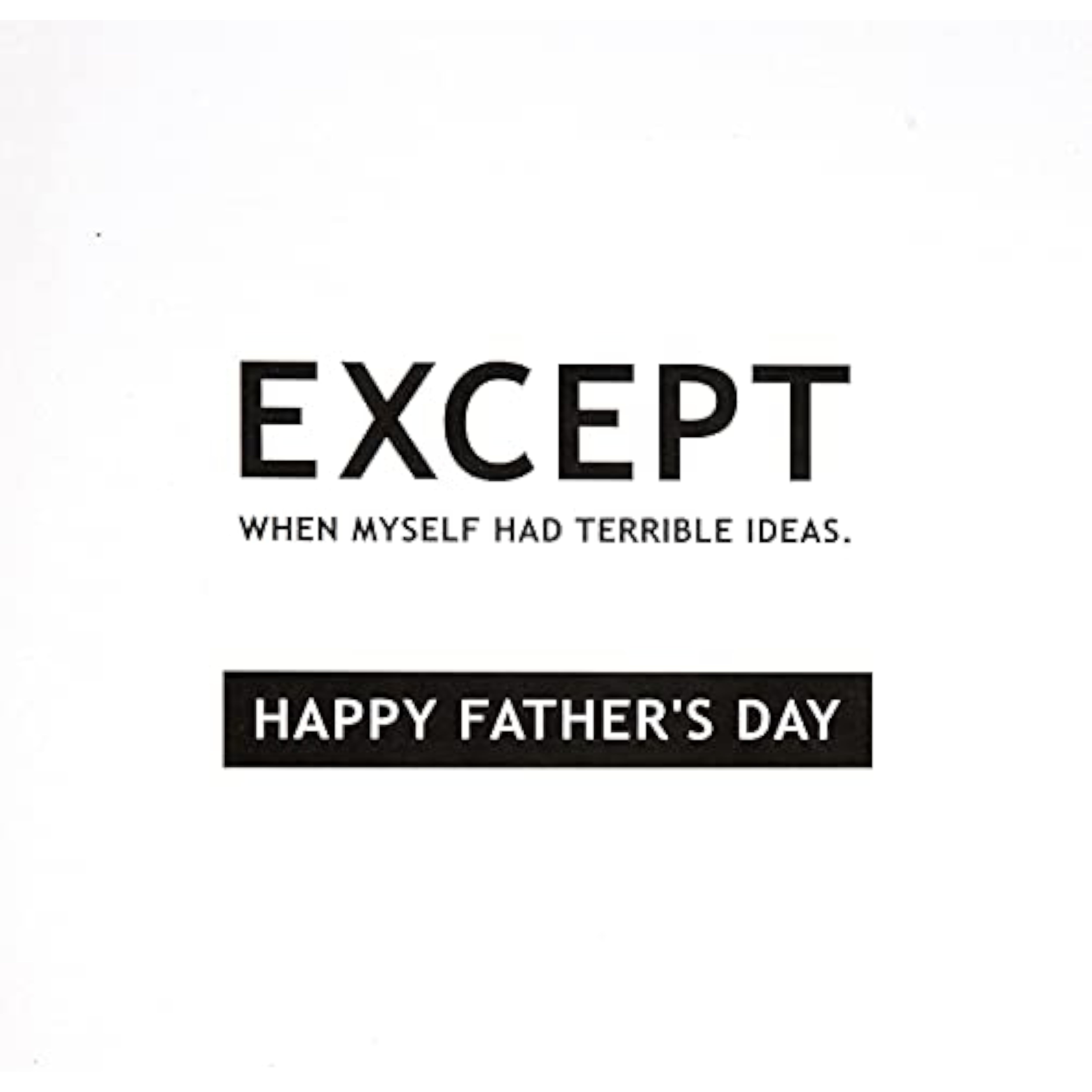 Hallmark funny text-based Father’s Day greeting card with humorous message and colorful design.