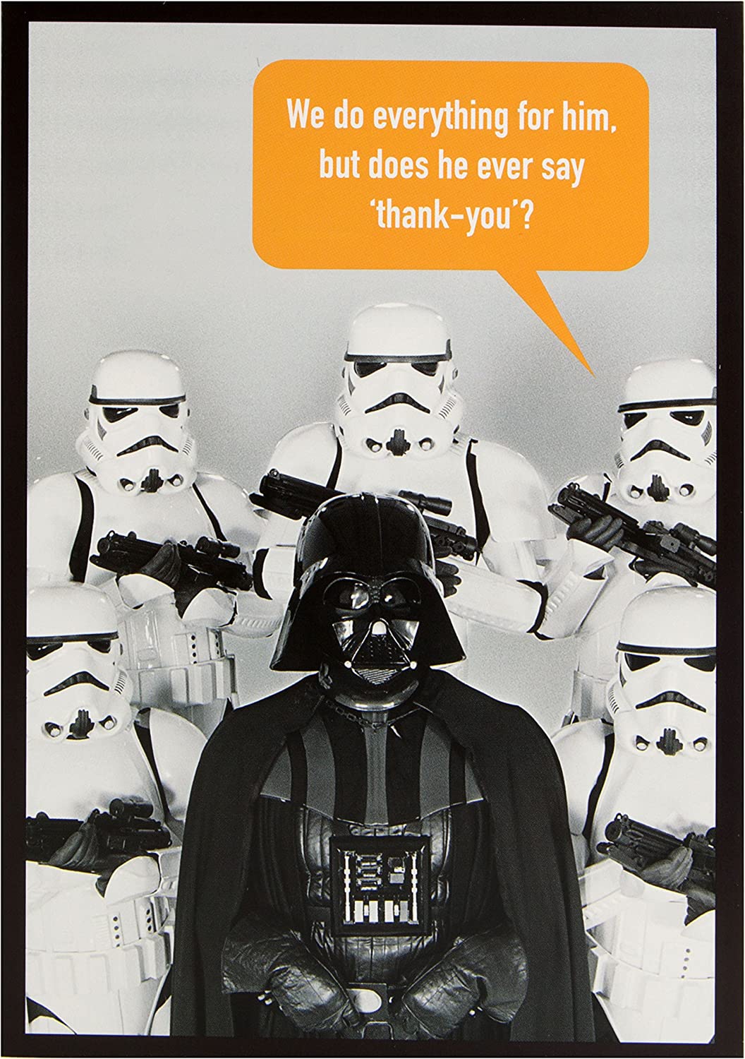 Hallmark Star Wars greeting card featuring Darth Vader with the caption "Does He Ever Say Thank You?" on a white background.