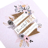 To The Most Beautiful Wife On Our Anniversary Card