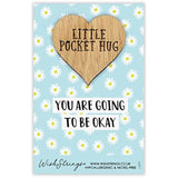 Second Nature "You Are Going to Be Okay" pocket hug wish token keepsake gift with engraved message on a small metal token.