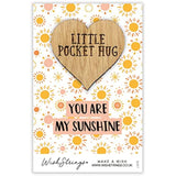 Second Nature You Are My Sunshine pocket hug wish token keepsake gift showing a small engraved token with heartfelt message.