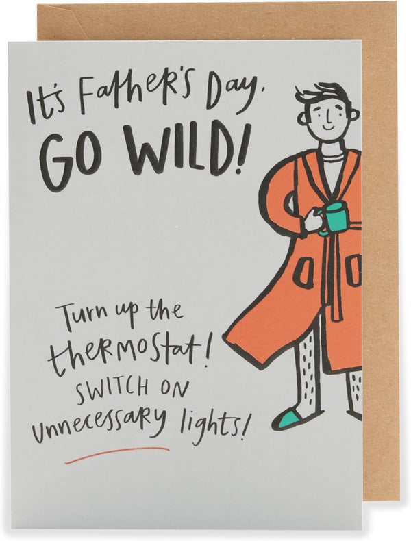 Father's Day card featuring a colorful design with the message "Go Wild Turn Up The Thermostat" by UK Greetings.