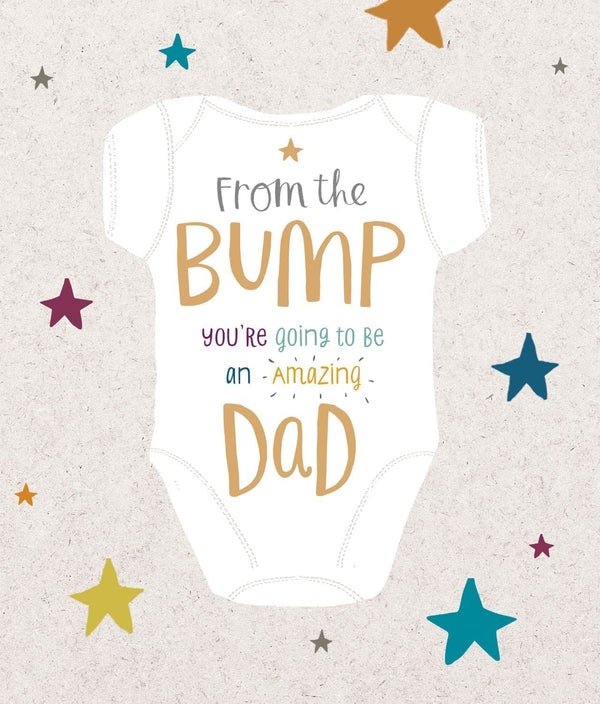 Father's Day greeting card from UK Greetings featuring "From The Bump Dad To Be" message, with playful design and heartfelt message.