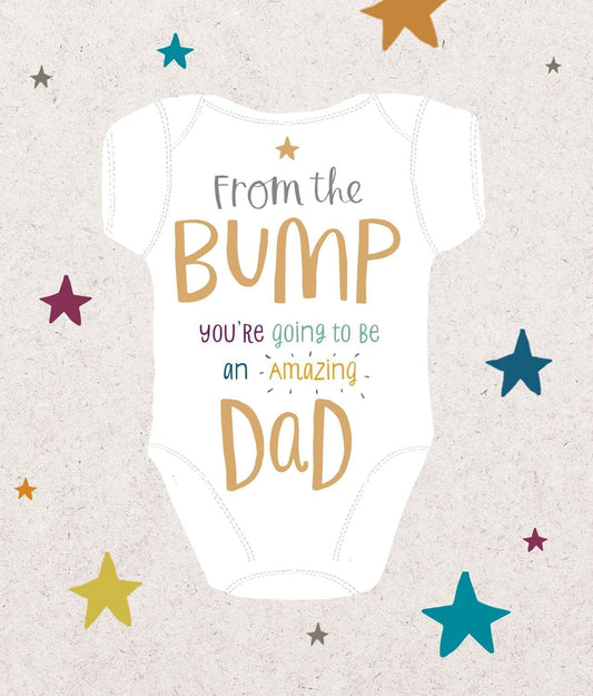 Father's Day greeting card from UK Greetings featuring "From The Bump Dad To Be" message, with playful design and heartfelt message.