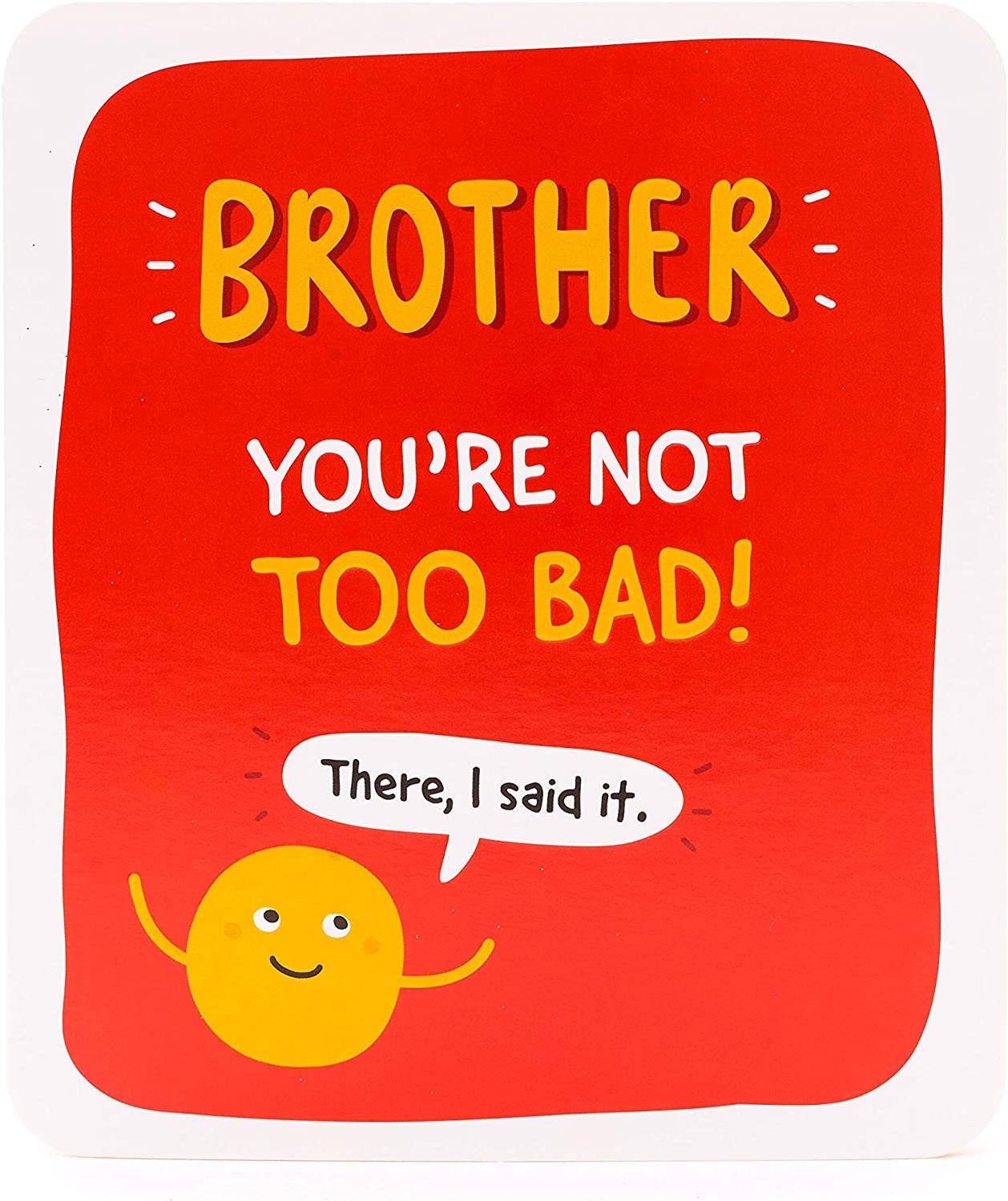Bright Brother birthday greeting card from UK Greetings with funny, colorful design and cheerful message.
