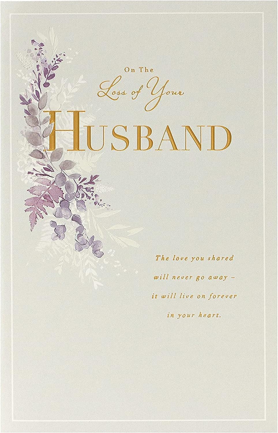 Gold foil Heartfelt greeting card for husband loss sympathy from UK Greetings, featuring comforting message and elegant design.