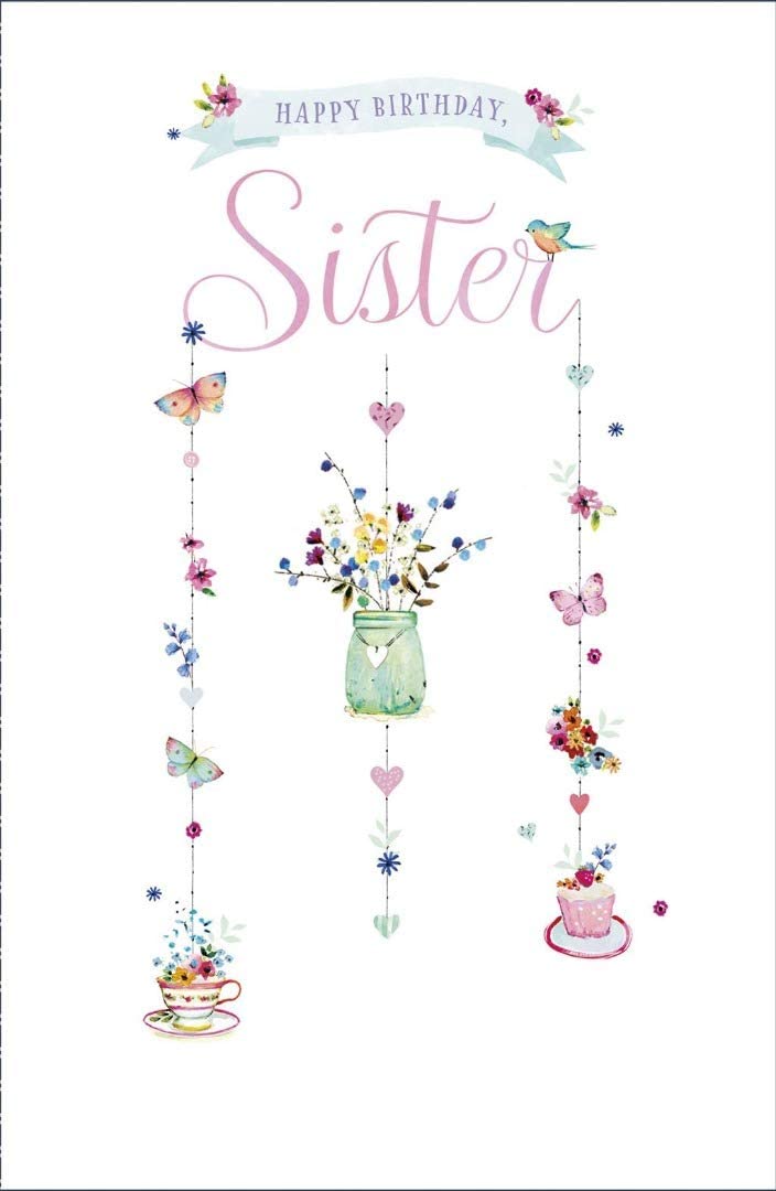 Heartfelt Sister Birthday Card with glitter wishes from UK Greetings, featuring colorful floral and heartfelt message design.