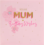 Pink floral birthday greeting card for mum with envelope from UK Greetings, featuring a delicate flower design.
