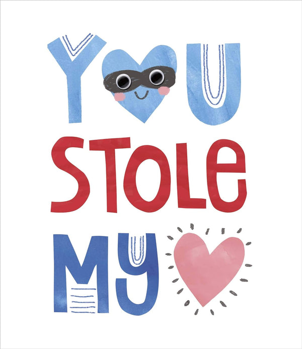 Sweet Valentine's Day greeting card from UK Greetings featuring "You Stole My Heart" message, perfect for him or her.