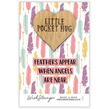 When Angels are Near Little Pocket Hug Wish Token Keepsake Gift Idea SPH002