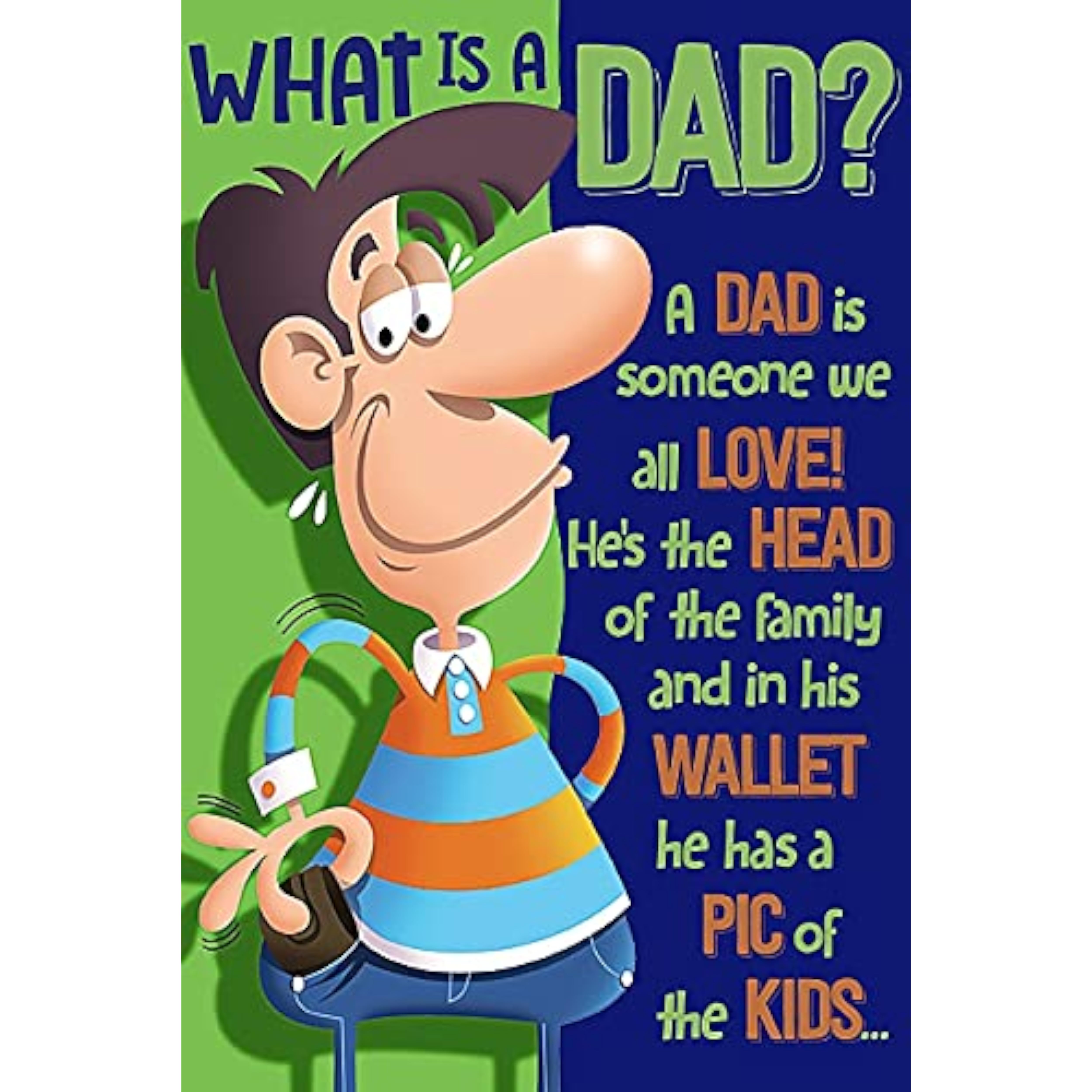Father's Day greeting card from Xpress Yourself with humorous "What is A Dad?" wallet joke design and colorful illustration.